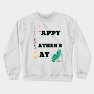 Golf Father's Day Crewneck Sweatshirt